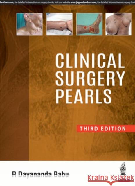 Clinical Surgery Pearls R. Dayananda Babu 9789352703494 Jp Medical Ltd
