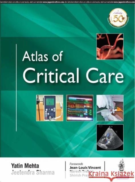 Atlas of Critical Care Yatin Mehta 9789352705016