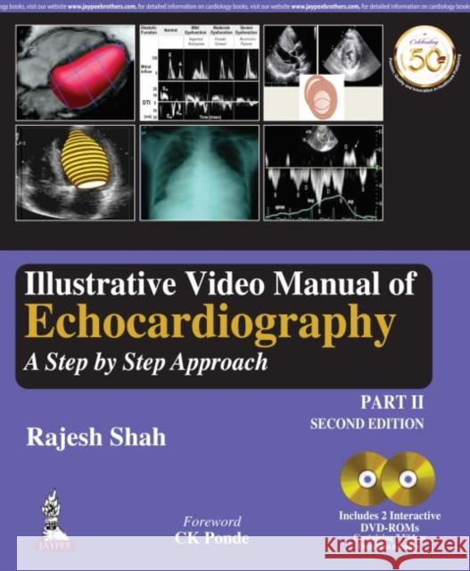 Illustrative Video Manual of Echocardiography: A Step by Step Approach - Part 2 [With Booklet] Shah, Rajesh 9789352705634