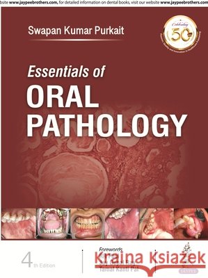 Essentials of Oral Pathology Kumar Swapan Purkait   9789352705702