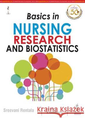 Basics in Nursing Research and Biostatistics Sreevani Rentala   9789352705801 Jaypee Brothers Medical Publishers