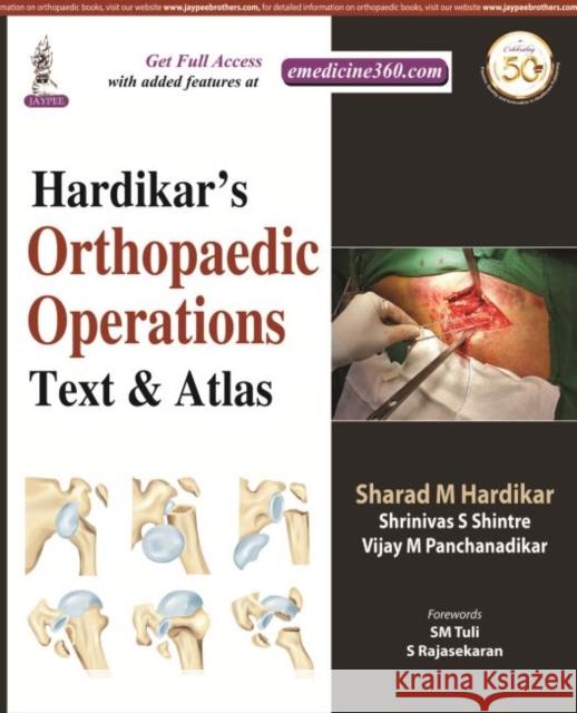 Hardikar's Orthopedic Operations Sm Hardikar 9789352706976 