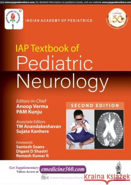 Iap Textbook of Pediatric Neurology Anoop Verma 9789352709793 Jp Medical Ltd