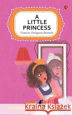A Little Princess Frances Hodgson Burnett 9789353040390