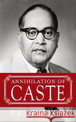 Annihilation Of Caste Ambedkar B. R 9789353040772