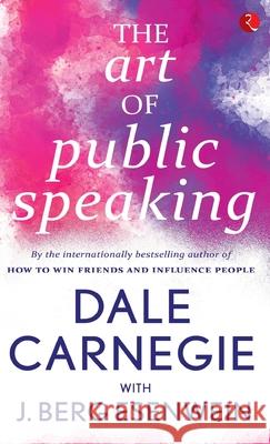 The Art of Public Speaking Dale Carnegie 9789353040819