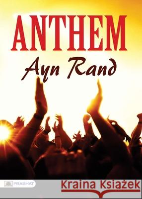 Anthem Ayn Rand 9789353229948 Prabhat Prakashan Pvt Ltd