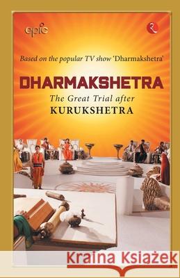 Dharmakshetra Epic Television Channel 9789353336202