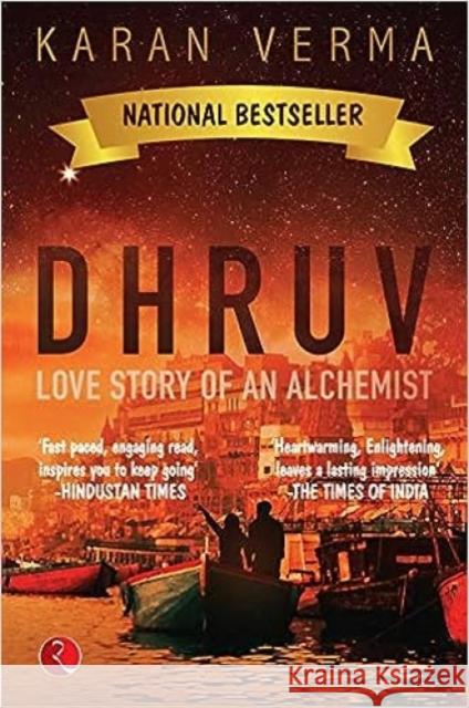 Dhruv: Love Story of an Alchemist Karan Verma 9789353338589