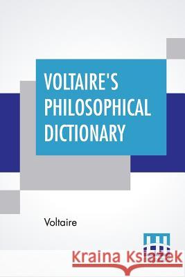 Voltaire's Philosophical Dictionary Voltaire 9789353362706