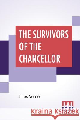 The Survivors Of The Chancellor Jules Verne 9789353429225