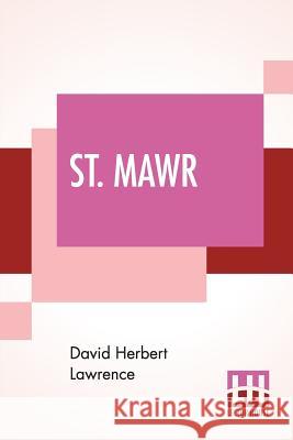 St. Mawr David Herbert Lawrence 9789353440794