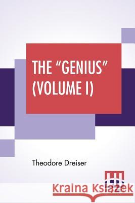 The Genius (Volume I) Dreiser, Theodore 9789353442088 Lector House