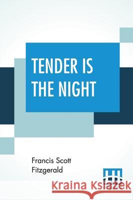 Tender Is The Night F. Scott Fitzgerald 9789353444310