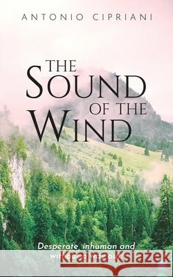 The Sound of the Wind Antonio Cipriani 9789353477042 Bluerose Publishers Pvt. Ltd.