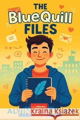 The BlueQuill Files Alvin E Lauran 9789353535957