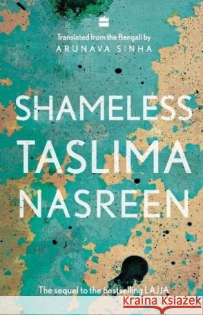 Shameless Taslima Nasreen 9789353577995 HarperCollins India