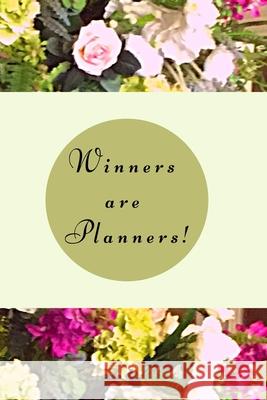 Winners are planners!: Goal Getter Daily Planner, Journal, Undated Daily Productivity Planner, Agenda, Organizer Fantastique Books 9789354073427 Biplob World Pvt