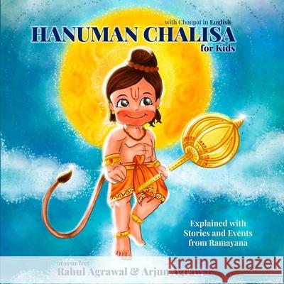 Hanuman Chalisa for Kids: With Choupai in English Rahul Agrawal Arjun Agrawal Sanchayeeta Choudhury 9789354079108 Rahul Agrawal