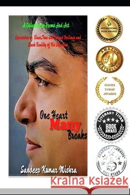 One Heart- Many Breaks Sandeep Kumar Mishra 9789354086373 Indian Poetry Review Press