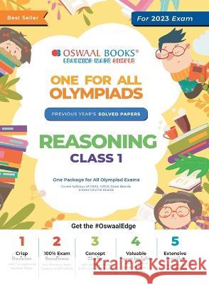 Oswaal One For All Olympiad Previous Years' Solved Papers, Class-1 Reasoning Book (For 2023 Exam) Oswaal Editorial Board   9789354233258 Oswaal Books and Learning Pvt Ltd