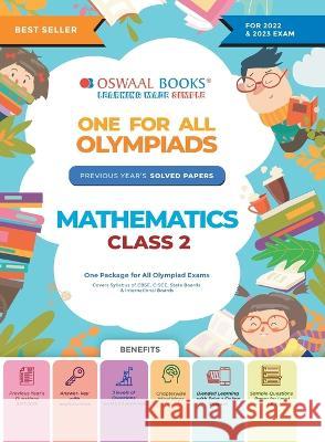 Oswaal One For All Olympiad Previous Years' Solved Papers, Class-2 Mathematics Book (For 2022-23 Exam) Oswaal Editorial Board   9789354233531 Oswaal Books and Learning Pvt Ltd