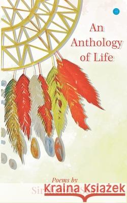 An Anthology of Life Sirshendu Seal 9789354278181