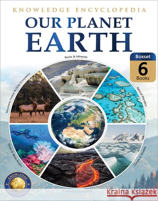 Knowledge Encyclopedia for Children: Our Planet Earth Collection of 6 Books Wonder House Books 9789354402562 Prakash Books