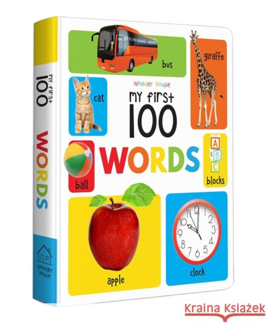 My First 100 Words Board Book: My 100 Library Series Wonder House Books 9789354402654 Wonder House Books