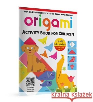 Origami: Step-By-Step Introduction to the Art of Paper-Folding: Level Wonder House Books 9789354404849 Prakash Books
