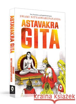 Ashtavakra Mahagita Swami Nityaswarupananda 9789354407352 Fingerprint! Publishing