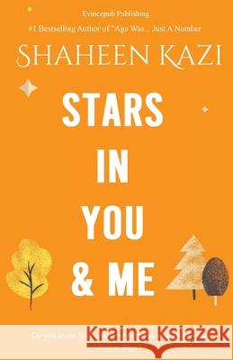Stars in You & Me Shaheen Kazi 9789354460883
