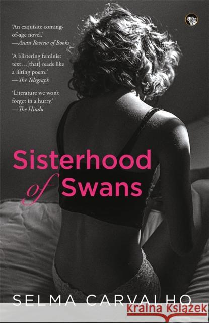 Sisterhood of Swans Selma Carvalho 9789354471629