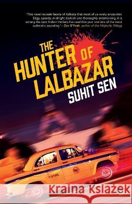 The Hunter of Lalbazar Suhit Sen   9789354473050