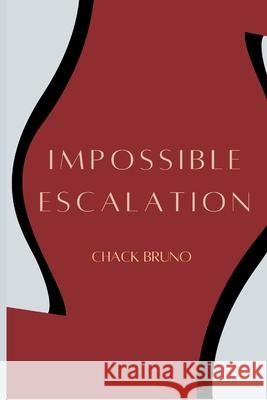 Impossible Escalation Chack Bruno 9789354548802 Writat