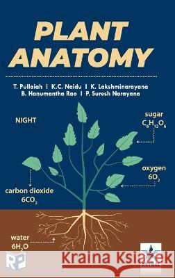 Plant Anatomy T Pullaiah   9789354616372 Regency Publications (India)