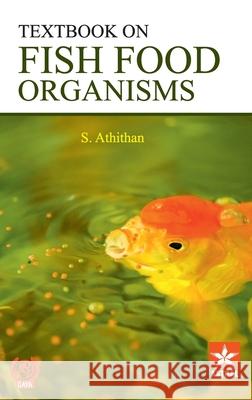 Textbook on Fish Food Organisms A Athithan   9789354616761 Daya Pub. House