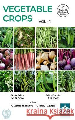 Vegetable Crops Vol 1 4th Revised and Illustrated edn T K Bose   9789354616822 Daya Pub. House