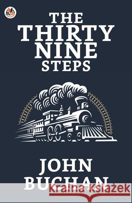 The Thirty-Nine Steps John Buchan 9789354620522 True Sign Publishing House