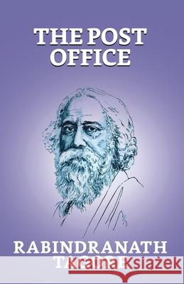 The Post Office Rabindranath Tagore 9789354620621