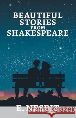 Beautiful Stories from Shakespeare Edith Nesbit 9789354623660