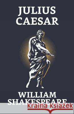 Julius Caesar William Shakespeare   9789354629679 True Sign Publishing House