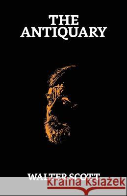 The Antiquary Walter Scott   9789354629778 True Sign Publishing House