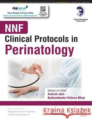 Clinical Protocols in Perinatology Ashish Jain Ballambattu Vishnu Bhat  9789354653391