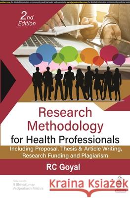 Research Methodology for Health Professionals RC Goyal 9789354654206 Jaypee Brothers Medical Publishers Pvt Ltd