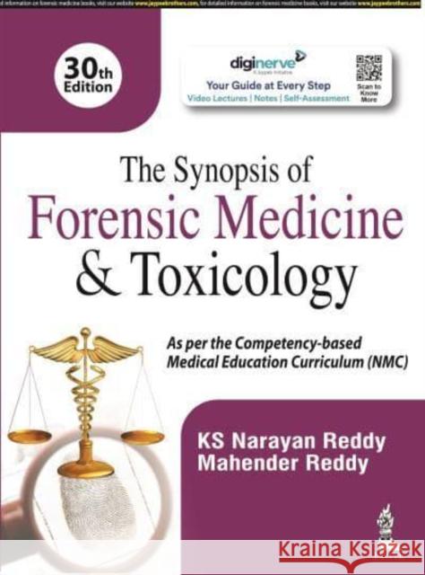 The Synopsis of Forensic Medicine & Toxicology KS Narayan Reddy, Mahender Reddy 9789354655609