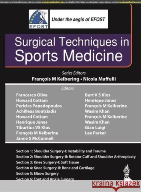 Surgical Techniques in Sports Medicine Francois M Kelbering Nicola Maffulli  9789354655814 Jaypee Brothers Medical Publishers