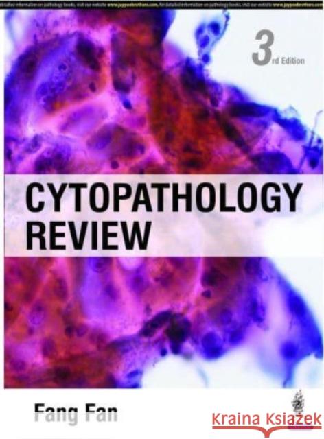 Cytopathology Review Fang Fan 9789354655852
