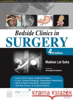 Bedside Clinics in Surgery Makhan Lal Saha 9789354657597