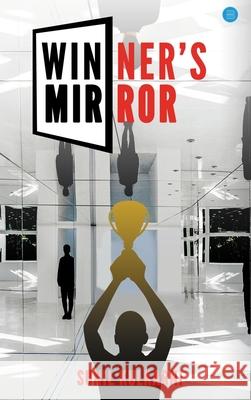 Winners Mirror Sunil Kulkarni 9789354728983 Bluerosepublisher